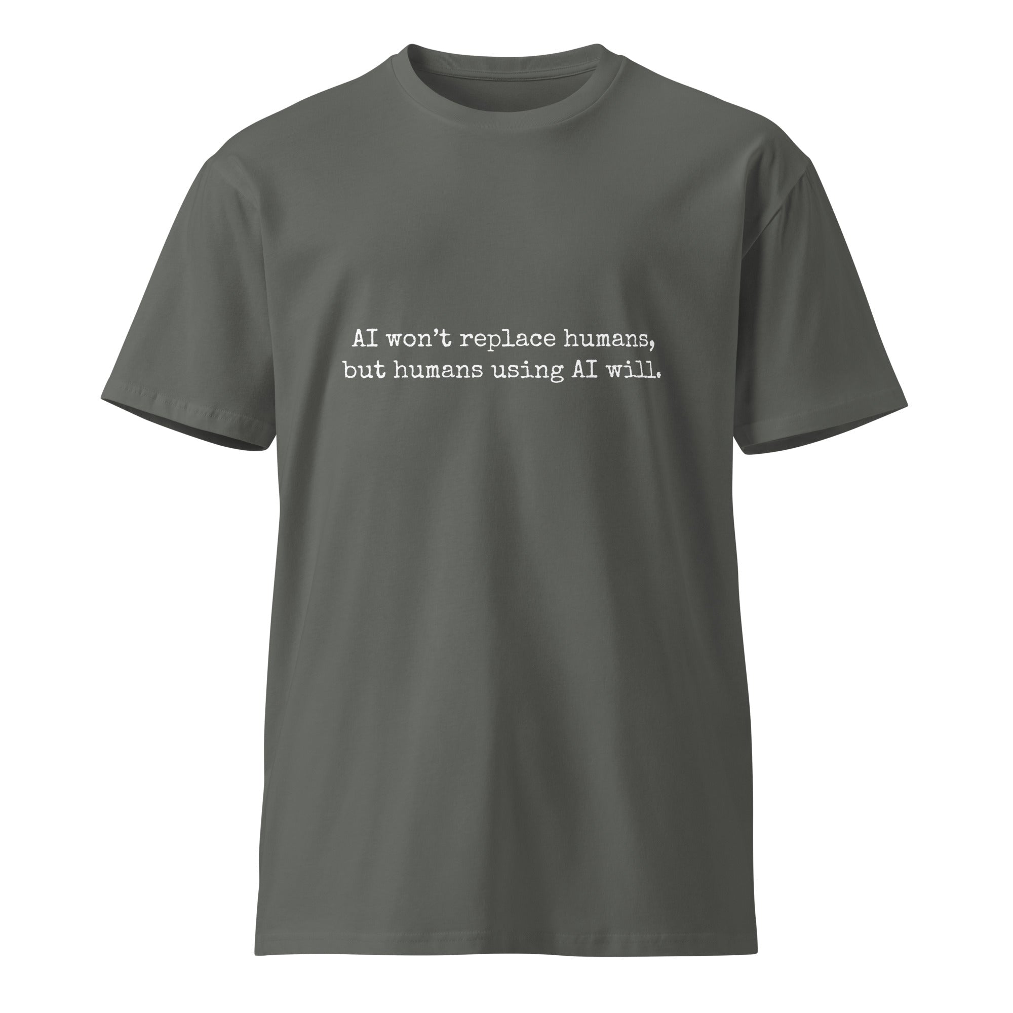 Image of the AI Won't Replace Humans T-Shirt.