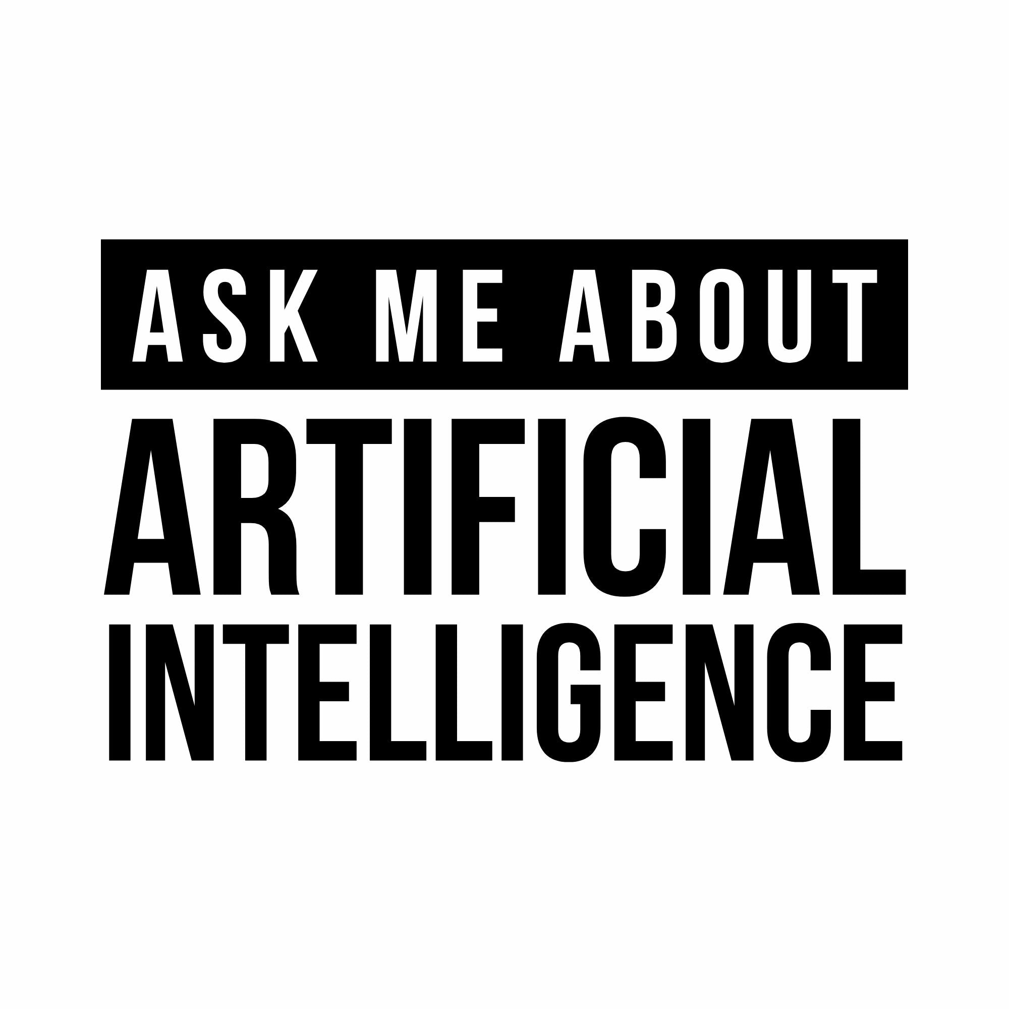 Image of the Ask Me About AI T-Shirt.