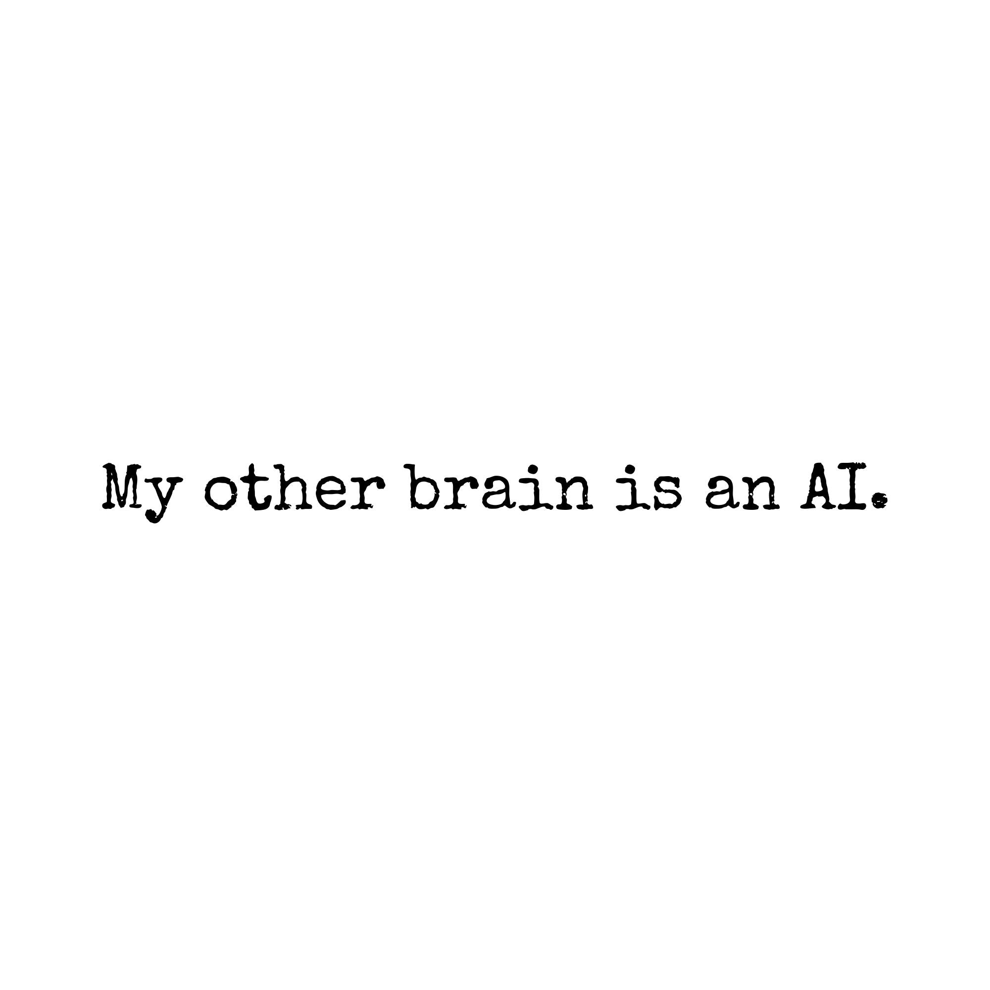 Image of the My Other Brain T-Shirt.