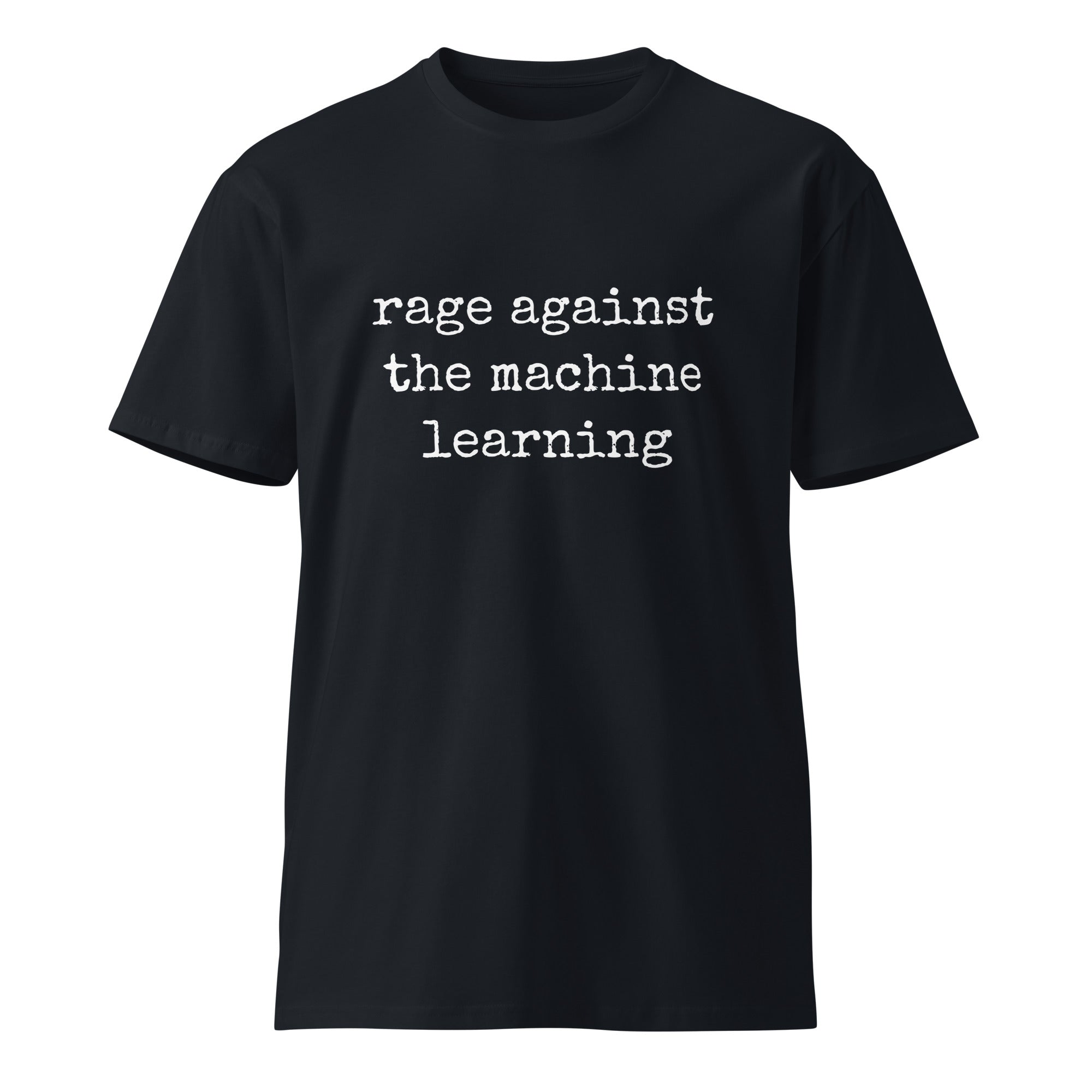 Image of the rage against the machine learning T-Shirt.